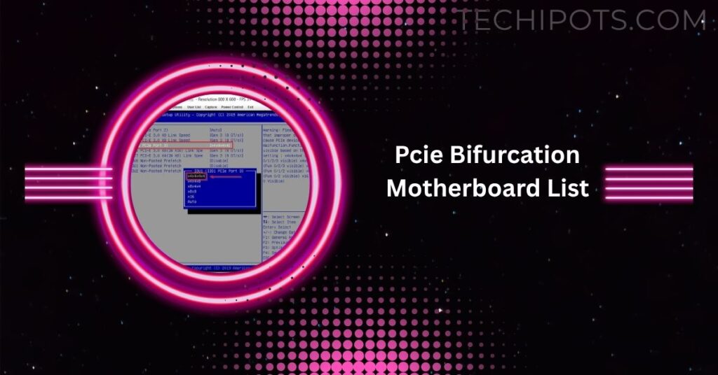 Pcie Bifurcation Motherboard List