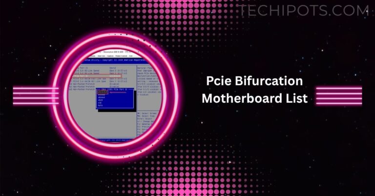 Pcie Bifurcation Motherboard List