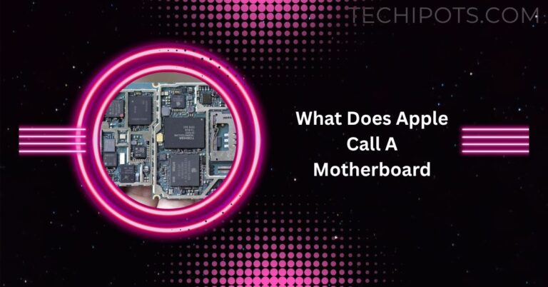 What Does Apple Call A Motherboard